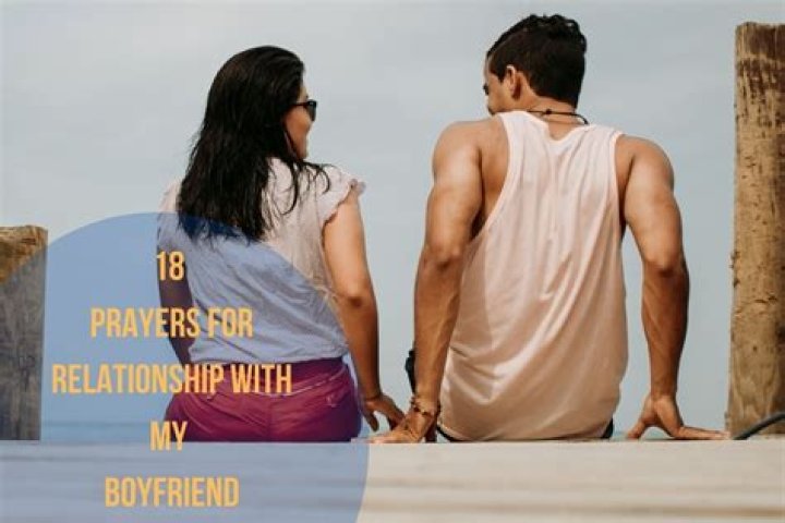 Uncover The Power Of Boyfriend Prayers